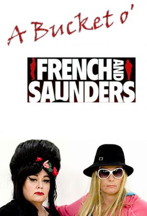 Cover for A Bucket O' French And Saunders