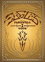Cover for Eagles: Farewell I Tour - Live from Melbourne
