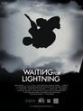 Waiting for Lightning