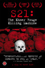 Cover for S21: The Khmer Rouge Death Machine