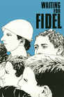 Cover for Waiting for Fidel