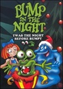 Cover for 'Twas the Night Before Bumpy