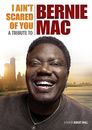Cover for I Ain't Scared of You: A Tribute to Bernie Mac