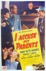 Cover for I Accuse My Parents