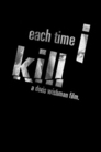 Cover for Each Time I Kill