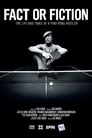 Cover for Fact or Fiction: The Life & Times of a Ping Pong Hustler